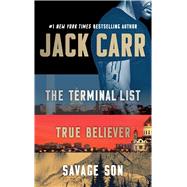 Jack Carr Boxed Set The Terminal List, True Believer, and Savage Son by Carr, Jack, 9781668000922