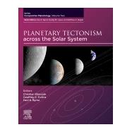 Planetary Tectonism Across the Solar System by Klimczak, Christian; Collins, Geoffrey C.; Byrne, Paul K., 9780128160923
