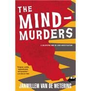 The Mind-Murders by Van de Wetering, Janwillem, 9781569470923