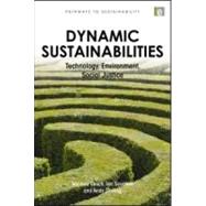 Dynamic Sustainabilities by Leach, Melissa; Scoones, Ian; Stirling, Andy, 9781849710923