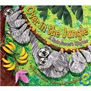 Over in the Jungle by Berkes, Marianne Collins, 9781584690924