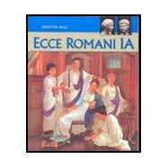 ECCE Romani Level IA: A Latin Reading Program by Prentice Hall, 9780133610925