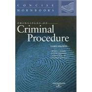Principles of Criminal Procedure by Weaver, Russell L.; Abramson, Leslie W.; Burkoff, John M.; Hancock, Catherine, 9780314190925