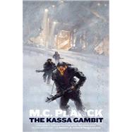 The Kassa Gambit by Planck, M. C., 9780765330925