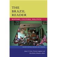 The Brazil Reader by Green, James N.; Langland, Victoria; Schwarcz, Lilia Moritz, 9780822370925