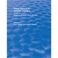 Revival: Nasal Tumors in Animals and Man Vol. III (1983): Experimental Nasal Carcinogenesis by Reznik,Gerd, 9781138560925