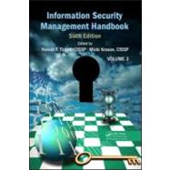 Information Security Management Handbook, Sixth Edition, Volume 3 by Tipton; Harold F., 9781420090925