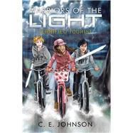 Warriors of the Light by Johnson, C. E., 9781512780925