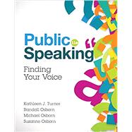 Public Speaking by Turner, Kathleen J.; Osborn, Randall; Osborn, Michael; Osborn, Suzanne, 9780134380926