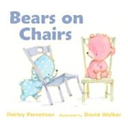 Bears On Chairs by Parenteau Shirley, 9780763650926
