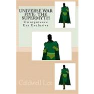 Universe War Five by Lee, Caldwell, 9781453820926