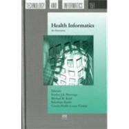 Health Informatics: An Overview by Hovenga, Evelyn J. S., R.N., Ph.D., 9781607500926