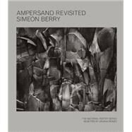 Ampersand Revisited by Berry, Simeon, 9781934200926