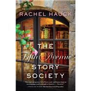 The Fifth Avenue Story Society by Hauck, Rachel, 9780310350927