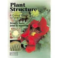 Plant Structure, Second Edition by Bowes; Bryan G., 9781840760927