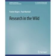 Research in the Wild by YVONNE ROGERS; Paul Marshall, 9783031010927