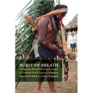 Burst of Breath by Hill, Jonathan David; Chaumeil, Jean-pierre, 9780803220928