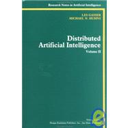 Distributed Artificial Intelligence by Gasser, Les; Huhns, Michael N., 9781558600928