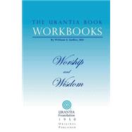 The Urantia Book Workbooks by Sadler, William S., 9780942430929