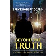 Beyond the Truth by Coffin, Bruce Robert, 9781432860929