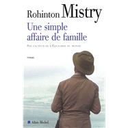 Une simple affaire de famille by Rohinton Mistry, 9782226150929