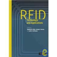 RFID Technology and Applications by Edited by Stephen B. Miles , Sanjay E. Sarma , John R. Williams, 9780521880930