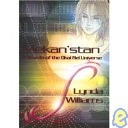 Mekan'stan : A Novella of the Okal Rel Universe by Williams, Lynda, 9781590920930