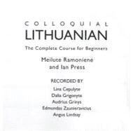 Colloquial Lithuanian: The Complete Course for Beginners by Ramoniene; Meilute, 9780415560931