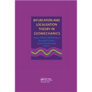 Bifurcation and Localisation Theory in Geomechanics by Hans-Bernd Mhlhaus; Arcady V. Dyskin; Elena Pasternak, 9781003210931