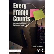 Every Frame Counts by Jared Simon, 9781032850931