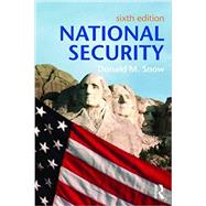 National Security by Snow; Donald M, 9781138640931