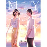 My Boy, volume 9 by Takano, Hitomi, 9781647290931