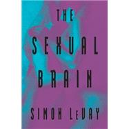 The Sexual Brain by Levay, Simon, 9780262620932