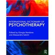 International Dictionary of Psychotherapy by Nardone, Giorgio; Salvini, Alessandro, 9780367110932