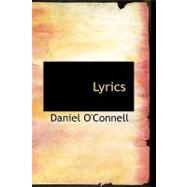 Lyrics by O'Connell, Daniel, 9780554530932