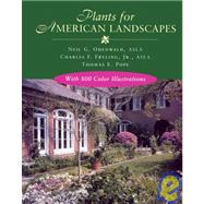 Plants for American Landscapes by Odenwald, Neil G.; Fryling, Charles F., Jr.; Pope, Thomas E., 9780807120934