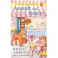 Assault and Buttery by Abbott, Kristi, 9780425280935