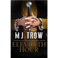Eleventh Hour by Trow, M. J., 9781780290935