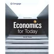 Economics for Today by Tucker, Irvin, 9780357720936