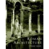 Roman Architecture by Sear; Frank, 9780415200936