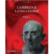 North American Cambridge Latin Course, Unit 1 by University of Cambridge, 9781107070936