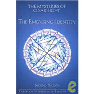 The Emerging Identity by Michaels, Thespian; Fernau, Esmi, 9781553950936