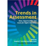 Trends in Assessment by Hundley, Stephen P.; Kahn, Susan; Banta, Trudy W., 9781642670936