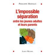 L'Impossible sparation by Philippe Hofman, 9782226220936