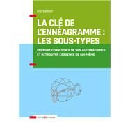La Cl de l'Ennagramme : les Sous-types - 3e d. by Eric Salmon, 9782729620936