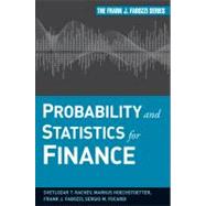 Probability and Statistics for Finance by Rachev, Svetlozar T.; Hoechstoetter, Markus; Fabozzi, Frank J.; Focardi, Sergio M., 9780470400937