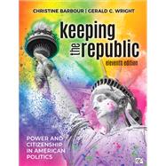 Keeping the Republic by Christine Barbour; Gerald C. Wright, 9781071880937
