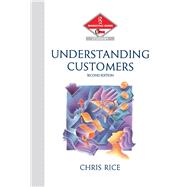 Understanding Customers by Rice,Chris, 9781138440937