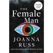 The Female Man by Joanna Russ, 9781504050937