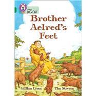 Brother Aelreds Feet Band 15/Emerald by Cross, Gillian; Stevens, Tim, 9780007230938